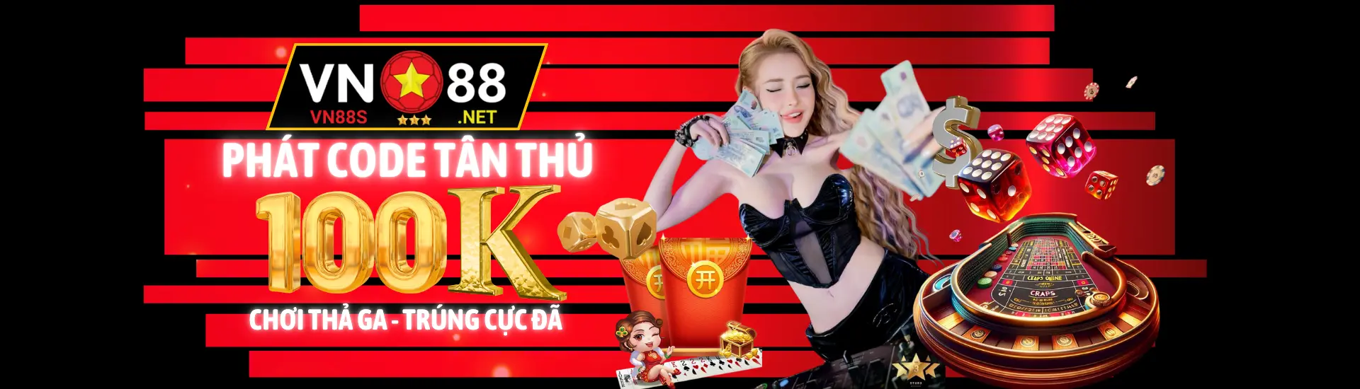 Nhà cái VN88 tặng tiền trải nghiệm 100k